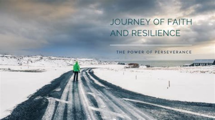 A Journey Of Faith And Resilience