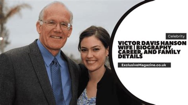All About Victor Davis Hanson: Wife And More