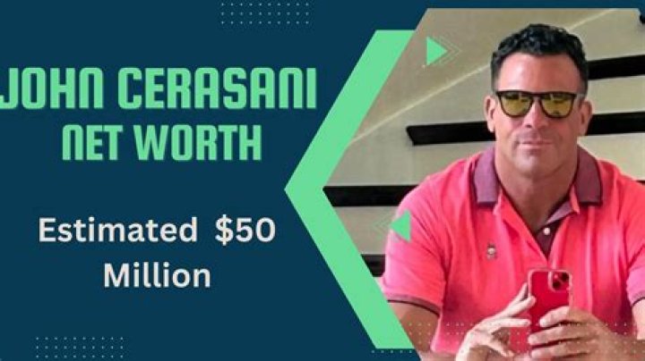 Astonishing Net Worth Of John Cerasani: How Much Has He Accumulated?
