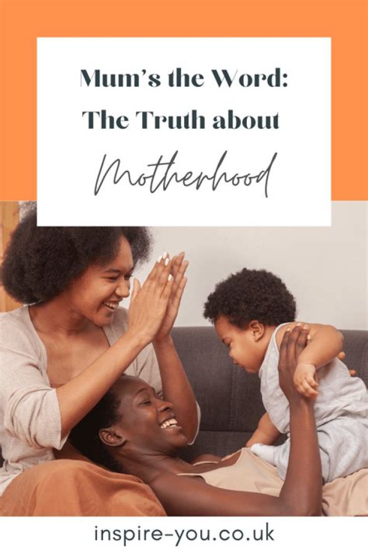 Uncovering The Truth About Motherhood