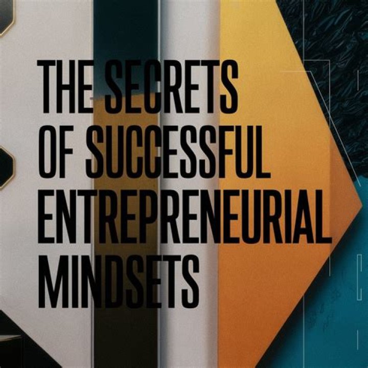 Unlocking Secrets Of Entrepreneurial Success